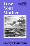 Lose Your Mother