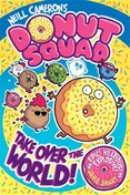 Donut Squad: Take Over the World! (a Phoenix Comic Book)