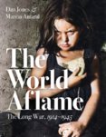 World Aflame : The Long War, 1914-1945