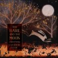 The Hare and the Moon A Calendar of Paintings