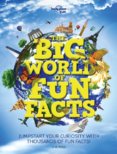 The Big World of Fun Facts 1