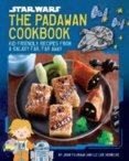 Star Wars: The Padawan Cookbook