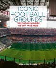 Iconic Football Grounds