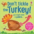 Dont Tickle the Turkey!