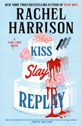 Kiss Slay Replay