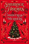 Sherlock Holmes and the Christmas Murders
