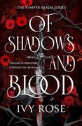 Of Shadows and Blood