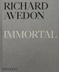 Richard Avedon Immortal