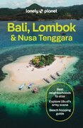 Lonely Planet Bali, Lombok & Nusa Tenggara