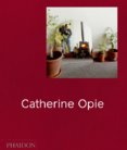 Catherine Opie