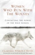 Women Who Run with Wolves