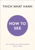 How to See