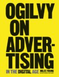 Ogilvy on Advertising in the Digital Age