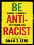 Be Antiracist