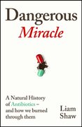 Dangerous Miracle