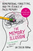 The Memory Illusion