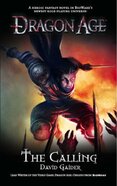 Dragon Age - the Calling