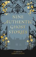 Nine Authentic Ghost Stories