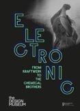 Electronic: From Kraftwerk to the Chemical Brothers