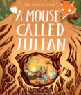 Mouse Called Julian