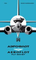 AEROFLOT – Fly Soviet