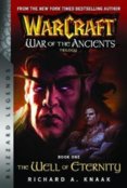 WarCraft War of The Ancients Book 1