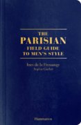 The Parisians: A Field Guide to Mens Style