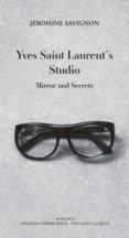 Yves Saint Laurents Studio