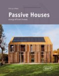 Passive Houses