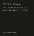 Formal Basis of Modern Architecture