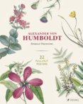 Alexander von Humboldt Botanical Illustrations