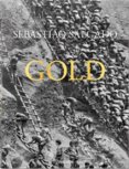 Salgado, Gold