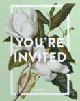 Youre Invited!