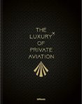 Luxury Of Private Aviation
