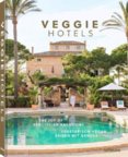 Veggie Hotels