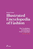 Illustrated Encyclopedia of Fashion: The Vocabulary of Clothing in Four Languages