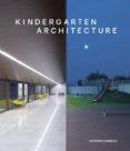 Kindergarten Architecture