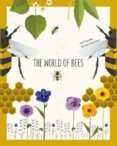 The World Of Bees