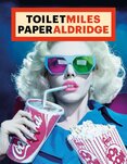ToiletMiles PaperAldridge