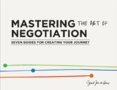 Mastering the Art of Negotiation