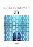 Insta Grammar: City