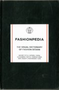 Fashionpedia:  The Visual Dictionary Of Fashion Design