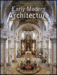 Early Modern Architecture