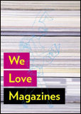 We Love Magazines