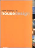 New Trends in House Design