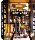 Luxury Living New York