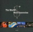 The World´s most expensive