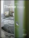 More Theme Hotels