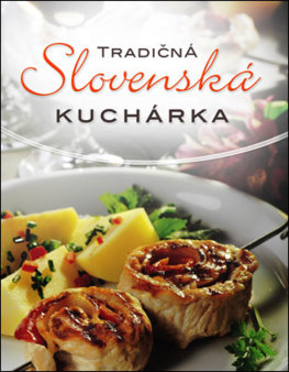 Tradičná slovenská kuchárka