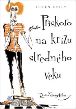 Priskoro na krízu stredného veku